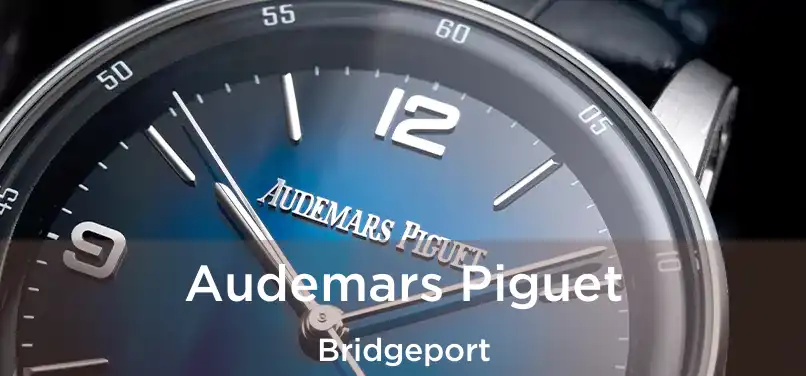 Audemars Piguet Bridgeport