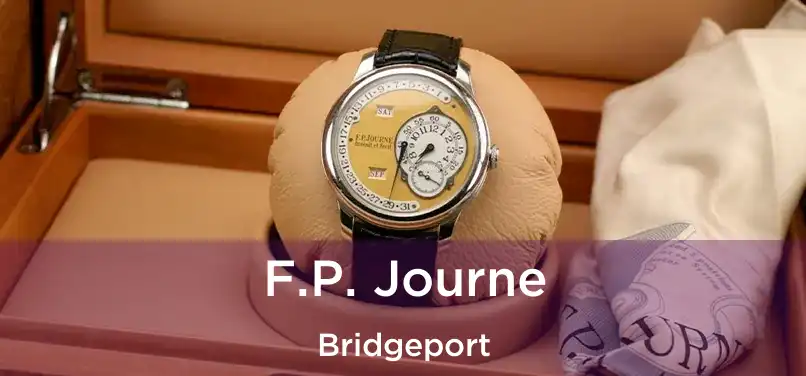 F.P. Journe Bridgeport